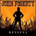 JOHN FOGERTY / ジョン・フォガティ / REVIVAL