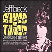JEFF BECK / ジェフ・ベック / SHAPES OF THINGS: 60S GROUPS & SESSIONS / シャイプス・オブ・シングス～60Sグループズ＆セッションズ