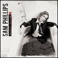 SAM PHILLIPS / サム・フィリップス / DON'T DO ANYTHING