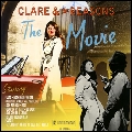 CLARE & THE REASONS / クレア&リーズンズ / THE MOVIE / ザ・ムーヴィー
