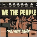 WE THE PEOPLE / ウィー・ザ・ピープル (60'S GARAGE ROCK/US) / TOO MUCH NOISE