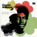 CHARLES WILLIAMS (SOUL) / チャールズ・ウィリアムス / STANDING IN THE WAY+STANDING