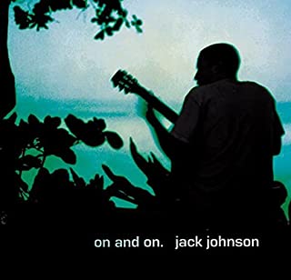 JACK JOHNSON / ジャック・ジョンソン / ON AND ON