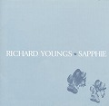 RICHARD YOUNGS / リチャード・ヤングス / SAPPHIE