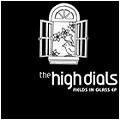 HIGH DIALS / FIELDS IN GLASS EP