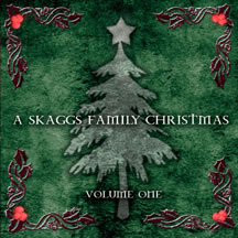 RICKY SKAGGS / リッキー・スキャッグス / A SKAGGS FAMILY CHRISTMAS VOL.1