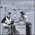 SPEEDY WEST AND JIMMY BRYANT / スピーディー・ウェスト&ジミー・ブライアント / SWINGIN' ON THE STRINGS:COLLECTION VOL.2