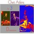 CHET ATKINS / チェット・アトキンス / IN 3 DIMENSIONS…PLUS