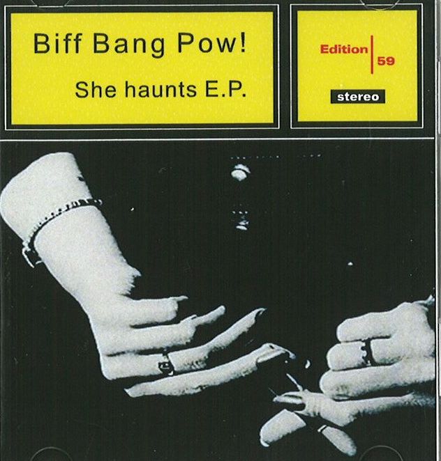 BIFF BANG POW! / ビフ・バン・パウ! / SHE HAUNTS (3" CDR)