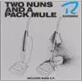 RAPEMAN / レイプマン / TWO NUNS & A PACK MULE