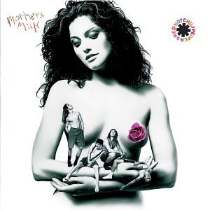 RED HOT CHILI PEPPERS / レッド・ホット・チリ・ペッパーズ / MOTHER'S MILK (REMASTERED) 