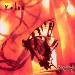 RODAN / ロダン / RUSTY