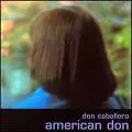 AMERICAN DON (CD)/DON CABALLERO/ドン・キャバレロ/2000年リリース