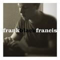 BLACK FRANCIS (FRANK BLACK) / ブラック・フランシス (フランク・ブラック) / FRANK BLACK FRANCIS