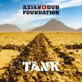 ASIAN DUB FOUNDATION / エイジアン・ダブ・ファウンデイション / TANK / タンク