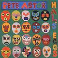 PETE ASTOR (PETER ASTOR) / ピーター・アスター / HAL'S EGGS