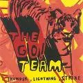 GO! TEAM / ゴー! チーム / THUNDER, LIGHTNING, STRIKE