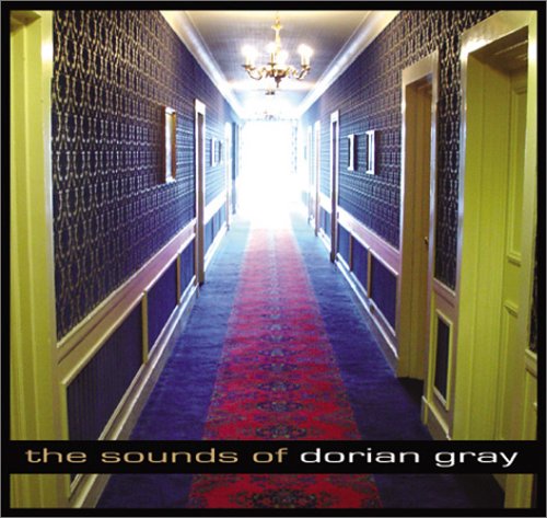 DORIAN GRAY / ドリアン・グレイ / THE SOUNDS OF DORIAN GRAY / ザ・サウンド・オブ・ドリアン・グレイ