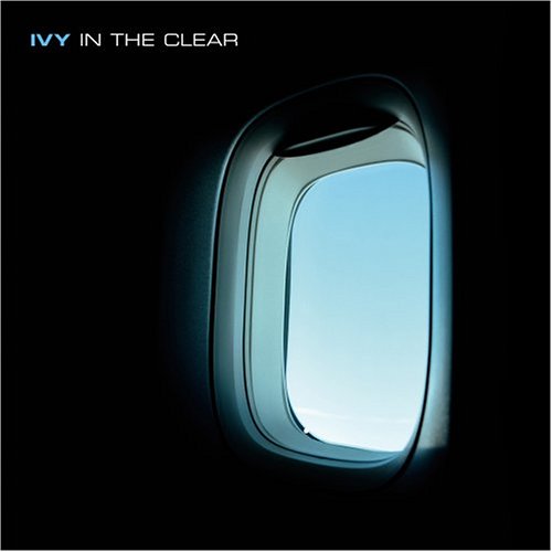 IVY / アイヴィー / IN THE CLEAR / イン・ザ・クリア