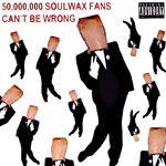2 MANY DJ'S / トゥー・メニイ・ディージェイズ / 50,000,000 SOULWAX FANS CAN'T BE WRONG