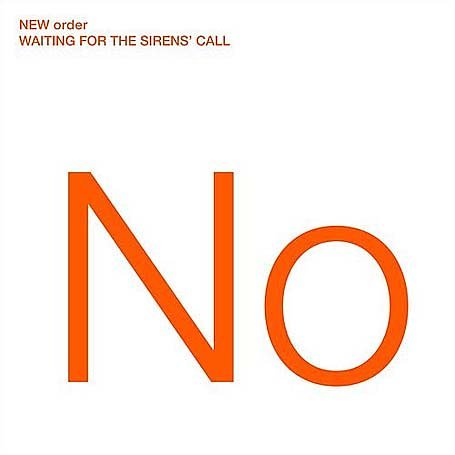 NEW ORDER / ニュー・オーダー / WAITING FOR THE SIRENS' CALL