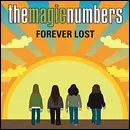 MAGIC NUMBERS / マジック・ナンバーズ / FOREVER LOST (2 TRACK)