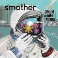SMOTHER / スマザー / GREAT WHITE HOAX