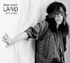 Patti Smith: Land 250 パティ・スミス LAND/PATTI SMITH/パティ・スミス｜ROCK / POPS / INDIE｜ディスク