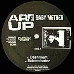 ARI UP / アリ・アップ / BABY MOTHER