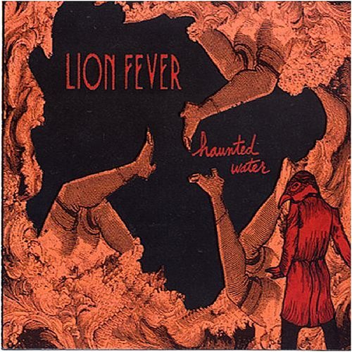 LION FEVER / ライオン・フィーヴァー / HAUNTED WATER