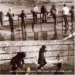 BEN WATT / ベン・ワット / NORTH MARINE DRIVE