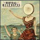 NEUTRAL MILK HOTEL / ニュートラル・ミルク・ホテル / IN THE AEROPLANE OVER THE SEA
