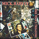 MICK HARVEY / ミック・ハーヴィ / ONE MAN'S TREASURE