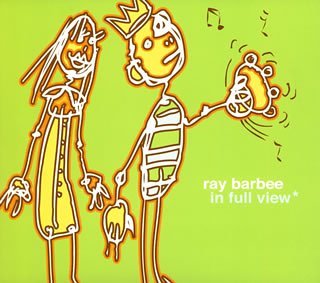 RAY BARBEE / レイ・バービー / IN FULL VIEW