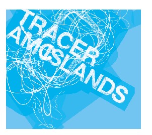 TRACER AMC / トレイサー・AMC / ISLANDS / アイランズ