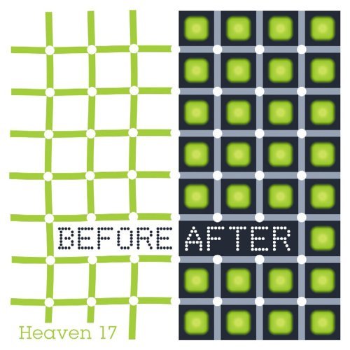 HEAVEN 17 / ヘヴン17 / BEFORE AFTER