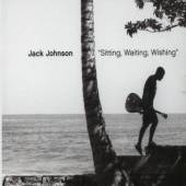 JACK JOHNSON / ジャック・ジョンソン / SITTING, WAITING, WISHING (ENHANCED)