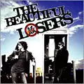 BEAUTIFUL LOSERS / ビューティフル・ルーザーズ / BEAUTIFUL LOSERS / ビューティフル・ルーザーズ