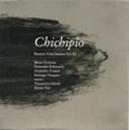 V.A. (Post Rock / Electronica) / CHICHIPIO BUENOS AIRES SESSION Vol.#1 / チチピオ・ブエノスアイレス・セッション Vol.#1
