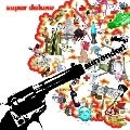 SUPER DELUXE / スーパー・デラックス / SURRENDER!