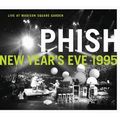 PHISH / フィッシュ / NEW YEAR'S EVE 1995 - LIVE AT MADISON SQUARE GARDEN