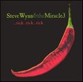 STEVE WYNN & THE MIRACLE3 / スティーヴ・ウィン・アンド・ミラクル3 / TICK TICK TICK