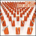 HOT CHIP / ホット・チップ / OVER & OVER
