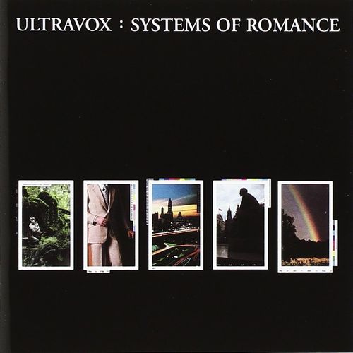 ULTRAVOX / ウルトラヴォックス / SYSTEMS OF ROMANCE