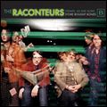 RACONTEURS / ラカンターズ / STEADY AS SHE GOES (1ST)
