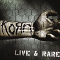 KORN / コーン / LIVE & RARE / ライヴ＆レア