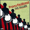 FRANZ FERDINAND / フランツ・フェルディナンド / FALLEN