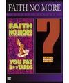 FAITH NO MORE / フェイス・ノー・モア / LIVE AT BRIXTON ACADEMY LONDON : YOU FAT BASTARD