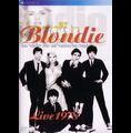BLONDIE / ブロンディ / LIVE 1978