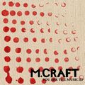 M. CRAFT / エム・クラフト / YOU ARE THE MUSIC
